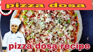 पिज़्ज़ा डोसा बनाने का एकदम आसान तरीका। pizza dosa recipe। Pizza dosa recipe in hindi। Pizza Dosa