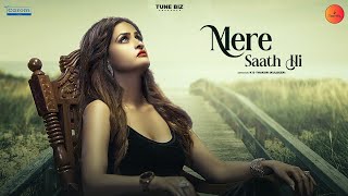 || Mere Saath Hi || Rekha Goswami || #TuneBiz #hindi song