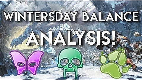 Wintersday Balance Patch Analysis: Mesmer, Necromancer and Ranger!