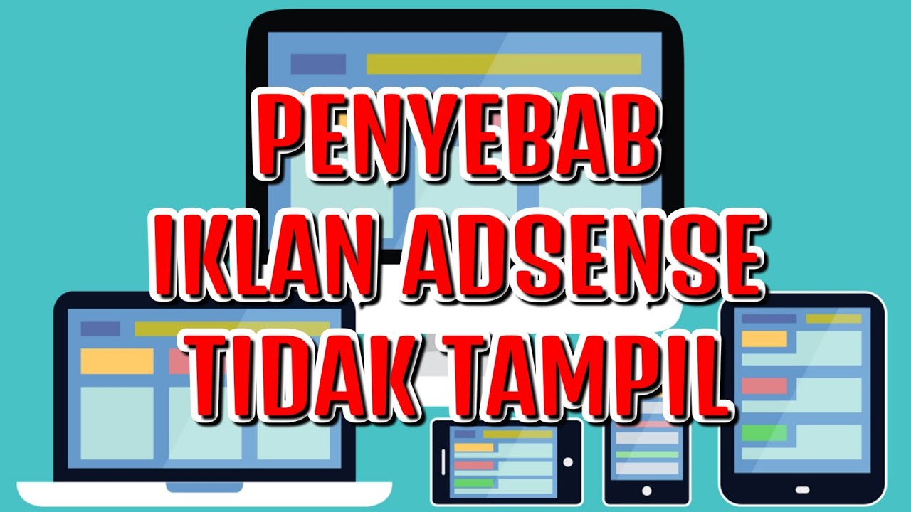 Misteri Iklan AdSense yang Hilang: Penyebab dan Solusi Lengkap