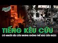 Nhân Chứng Vụ Cháy Nhà Trọ: Cháy Rất To, Có Người Kêu Cứu Nhưng Không Thể Nào Cứu Được | SKĐS