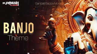 Ganpati Banjo Theme | Banjo Theme  | Ganpati Special | Kamlesh Talsaniya @GaneshVideos