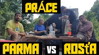 Psychopat vs Parma a Rosťa PŮJDOU DO PRÁCE?