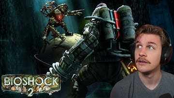 BioShock 2 (Remastered) | First Playthrough | Pt. 1