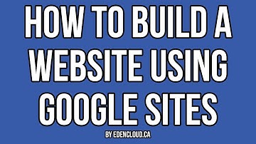How to Build a Website Using Google Sites
