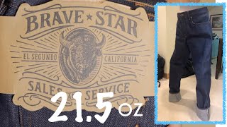 Brave Star 21.5 oz Selvedge Denim Initial Impression