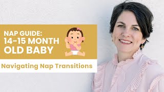 Nap Guide for 14-15 Month-Old Baby: Essential Advice for Parents