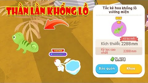 (Play Together) Thằn Lằn Khổng Lồ Những Siêu Phẩm Ẩn Sâu Bên Trong Bụi Rậm