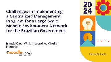 Challenges Implementing a Management Program for a Large Moodle Network | MoodleMoot Global 2024