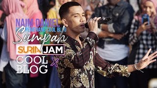 Naim Daniel  Sumpah suria Jam X Coolblog