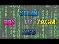 Что такое SOLID, KISS, DRY и YAGNI?