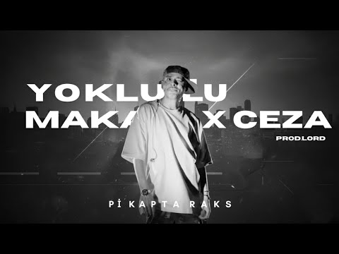 Ceza X Pikapta Raks Yokluk Makamı Mix