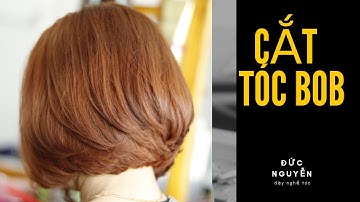 hưỡng dẫn cắt tóc bob bài số 7 - đức nguyễn 0961938586