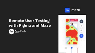 Figma Tutorial: Remote User Testing with Figma and Maze