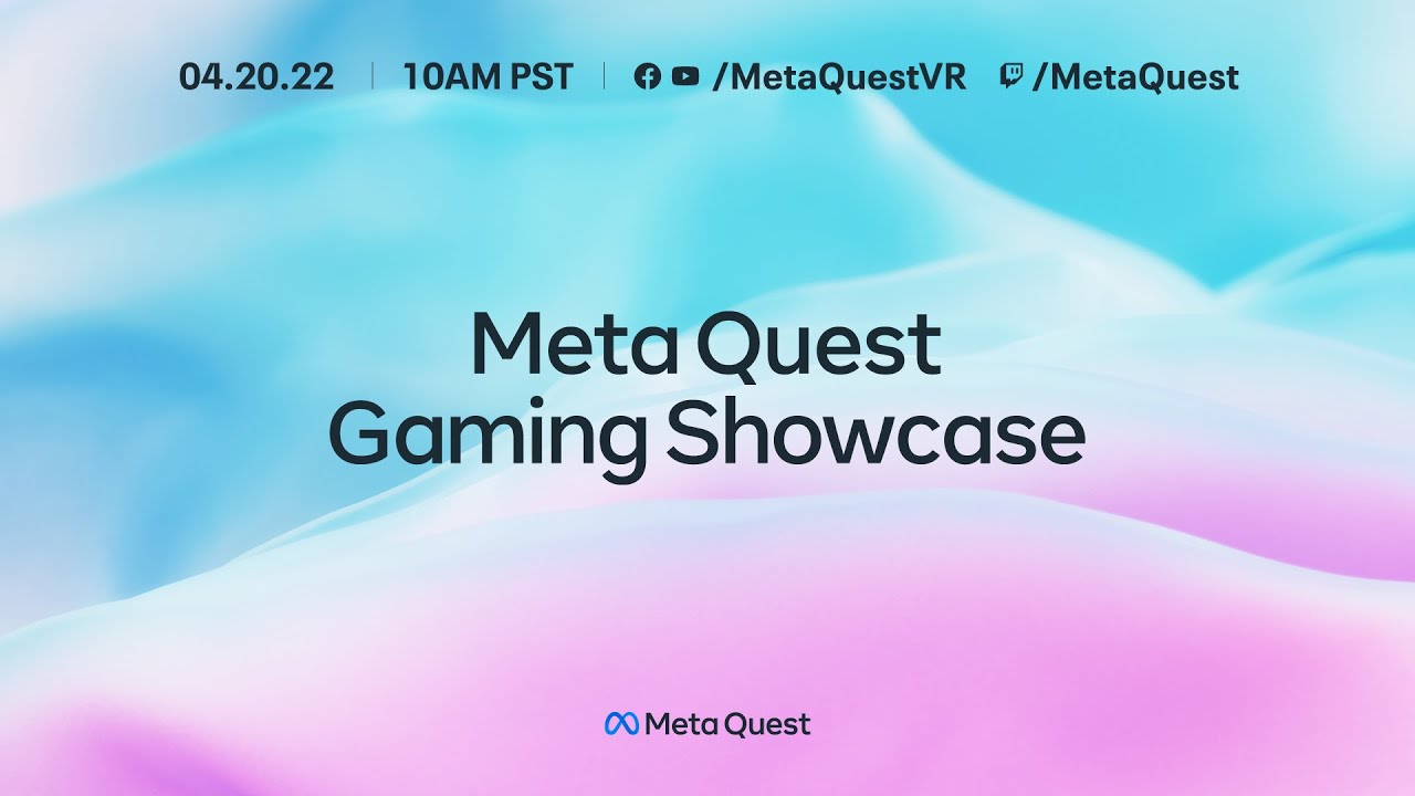 Meta Quest Gaming Showcase 2022