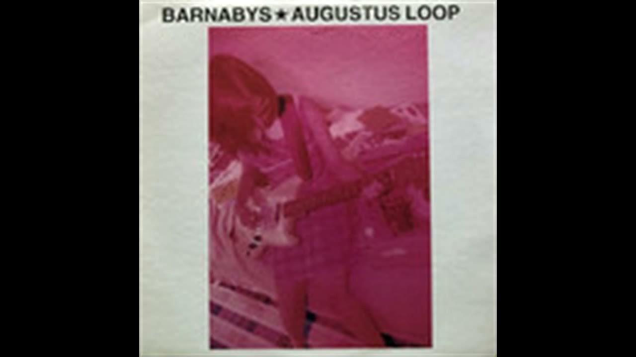 Barnabys – Augustus Loop - YouTube