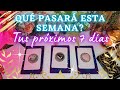 ELIGE UNA CARTA 🌿🔮🌜 QUÉ PASARÁ ESTA SEMANA? 𖥸 TUS PRÓXIMOS 7 DÍAS 🪔 LECTURA ATEMPORAL ❈ TAROT HOY ❈