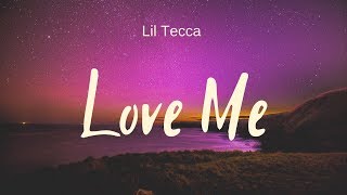 Lil Tecca - Love Me ( Lyrics ) | Vibe Chaser