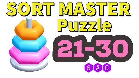 Sort Master Puzzle Game level 21 22 23 24 25 26 27 28 29 30