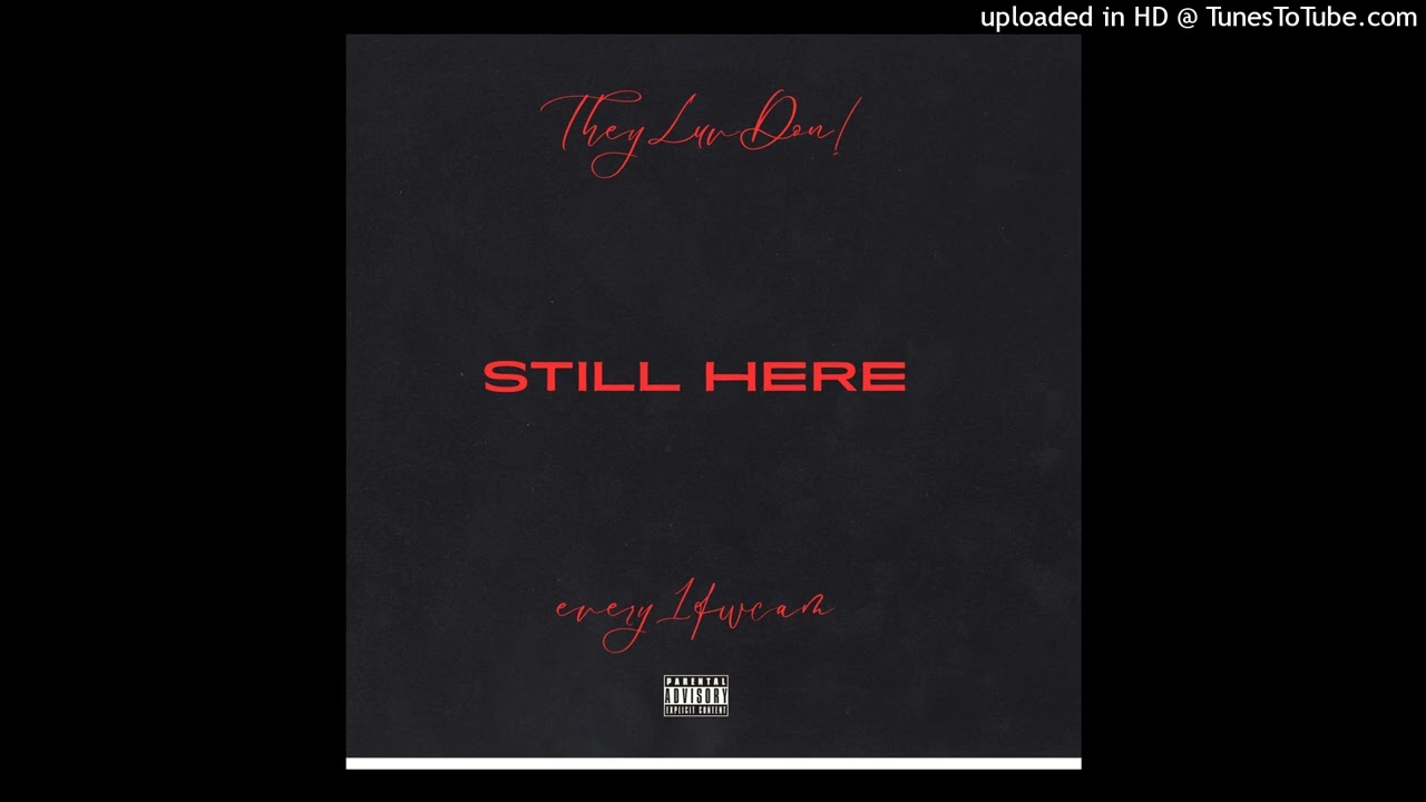 TheyLuvDon! - Prove Em Wrong (Feat. every1fwcam)