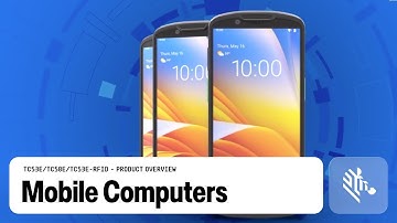 TC53e/TC58e/TC53e-RFID | Mobile Computers | Product Overview | Zebra