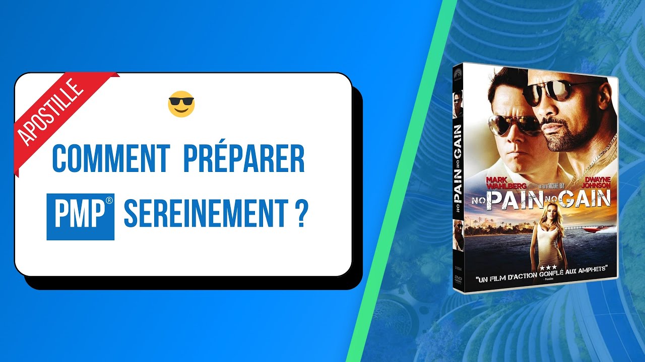 Comment préparer PMP® sereinement ? Apostille