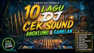 Best Angklung Gamelan DJ 2026 🔥 10 Nusantara Remix Tracks | Indonesian Traditional Music DJ