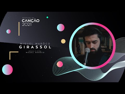 Miguel Marco - Girassol (Lyric Video) | Festival da Cano 2021