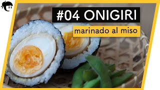 #04 COMO hacer ONIGIRI 🍙  HUEVO marinado al MISO 😋 by Cocina Japonesa 36,145 views 4 years ago 3 minutes, 15 seconds
