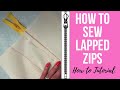 How To Sew Lapped Zips | How To Tutorial | How To Sew Zippers
