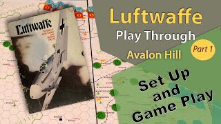 Avalon Hill:  Luftwaffe -  Play Through - Part 1: Set up