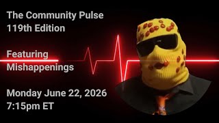 The Community Pulse - 119th Edition