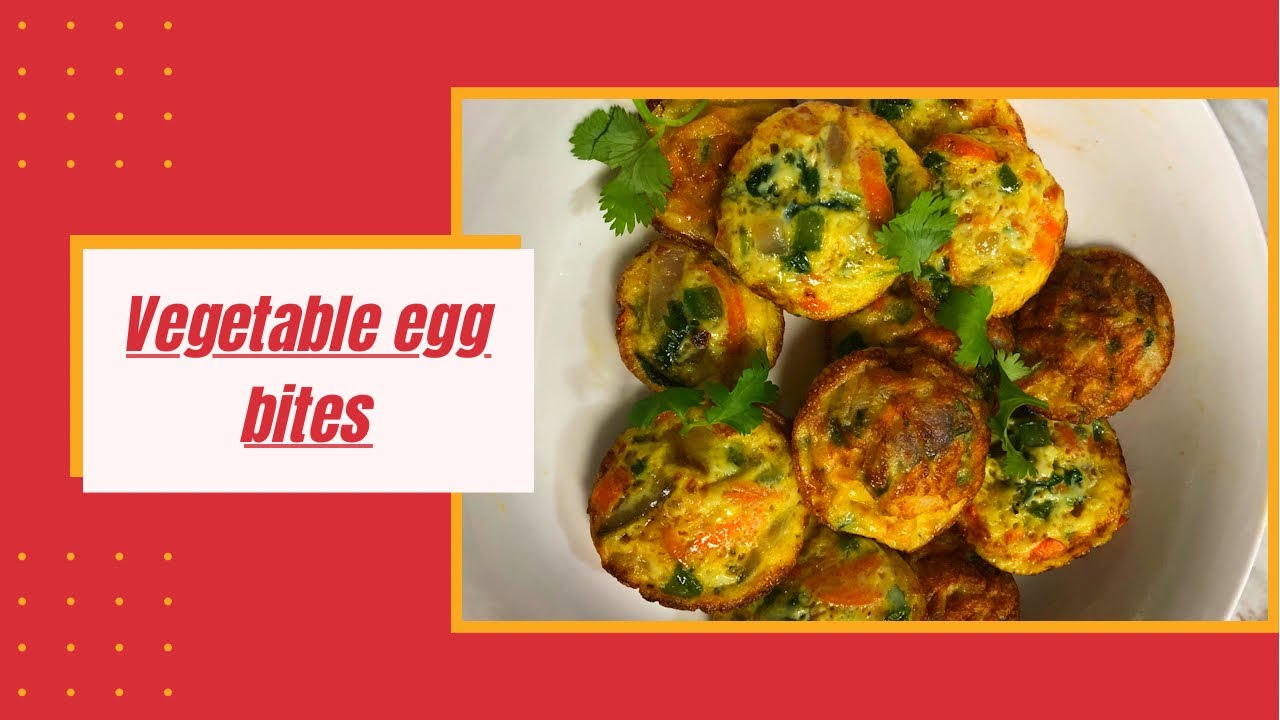 Vegetable Egg Bites Easy Breakfast Recipe Egg Paniyaram 