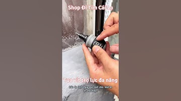 Tô vít trợ lực đa năng