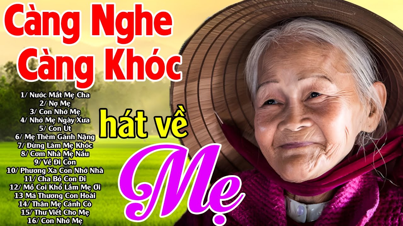 Đứt Từng Đoạn Ruột Nghe Hát Về Mẹ - Khóc Hết Nước Mắt Nhớ Mẹ Cha,#Nước Mắt Mẹ Cha, Nợ Mẹ...