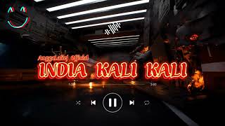 INDIA KALI KALI REMIX🌴 - LAGU ACARA TERBARU || AnggaLatief Official NEW 2024