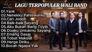 Download lagu Lagu Wali Band Nostalgia Lagu Terbaik Full Album Penyejuk Hati Koleksi Lagu Paling Hits Terpopuler