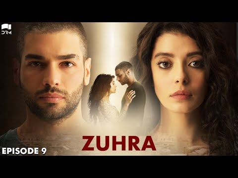 Zuhra | Episode 9 | Turkish Drama | Şükrü Özyıldız. Selin Şekerci l Lodestar | Urdu Dubbing | QC1Y