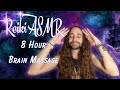 Reiki asmr 8 hour brain massage brain tingling fall asleep fast