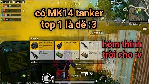 PUBG Mobile - Nhặt Được Flare Gun Khi Đang Bị Dí Sấp Mặt | Có MK14 Auto Tanker Kéo Team Top 1