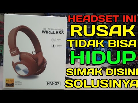 CARA MEMPERBAIKI HEADSET WIRELESS MATI TOTAL