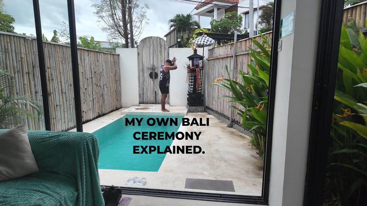 My own Bali ceremony explained!
