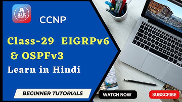 Class-29 EIGRPv6 & OSPFv3 | A2IT Online