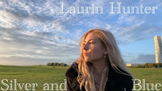 Laurin Hunter - Silver and Blue cover