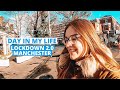 Day In My Life, Lockdown 2.0 In Manchester UK 🇬🇧 (Supporting Local Businesses & Woodland Walks)