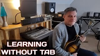 Learning Without Tab on Mandolin
