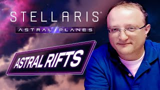 Stellaris | Exploring Astral Actions | Featuring Abrakam Entertainment