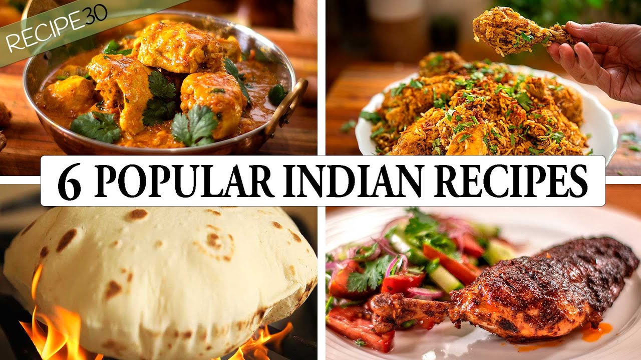 6 Popular Indian Recipes   The Art of Indian Cooking