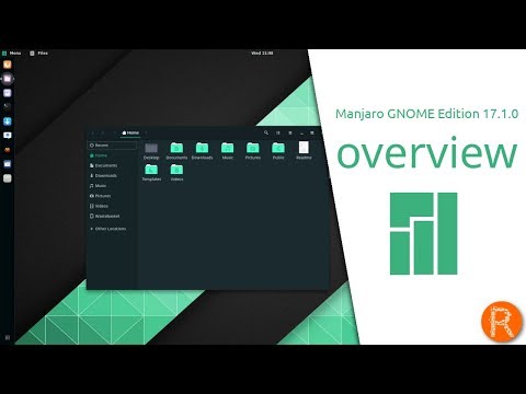 Manjaro GNOME Edition 17.1.0 overview | Enjoy the simplicity