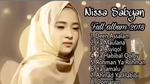 Nissa Sabyan Full Album || Sholawat Nabi || Sholawat Paling Dicari #nissasabyan  #deenassalam 